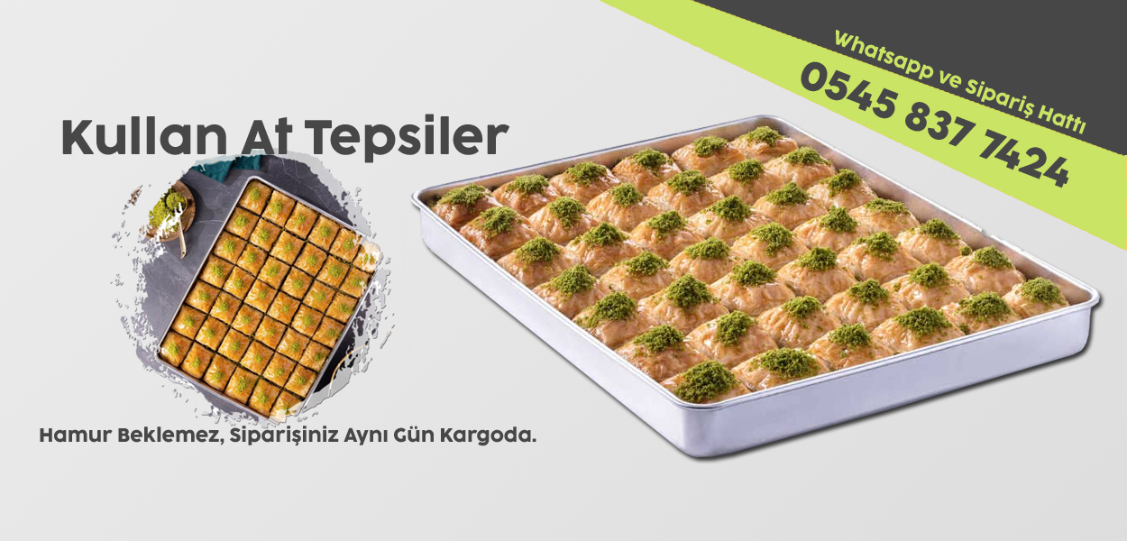 Kullan At Tepsiler